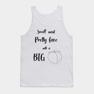 Small waist pretty face with a big bank v3 Tank Top